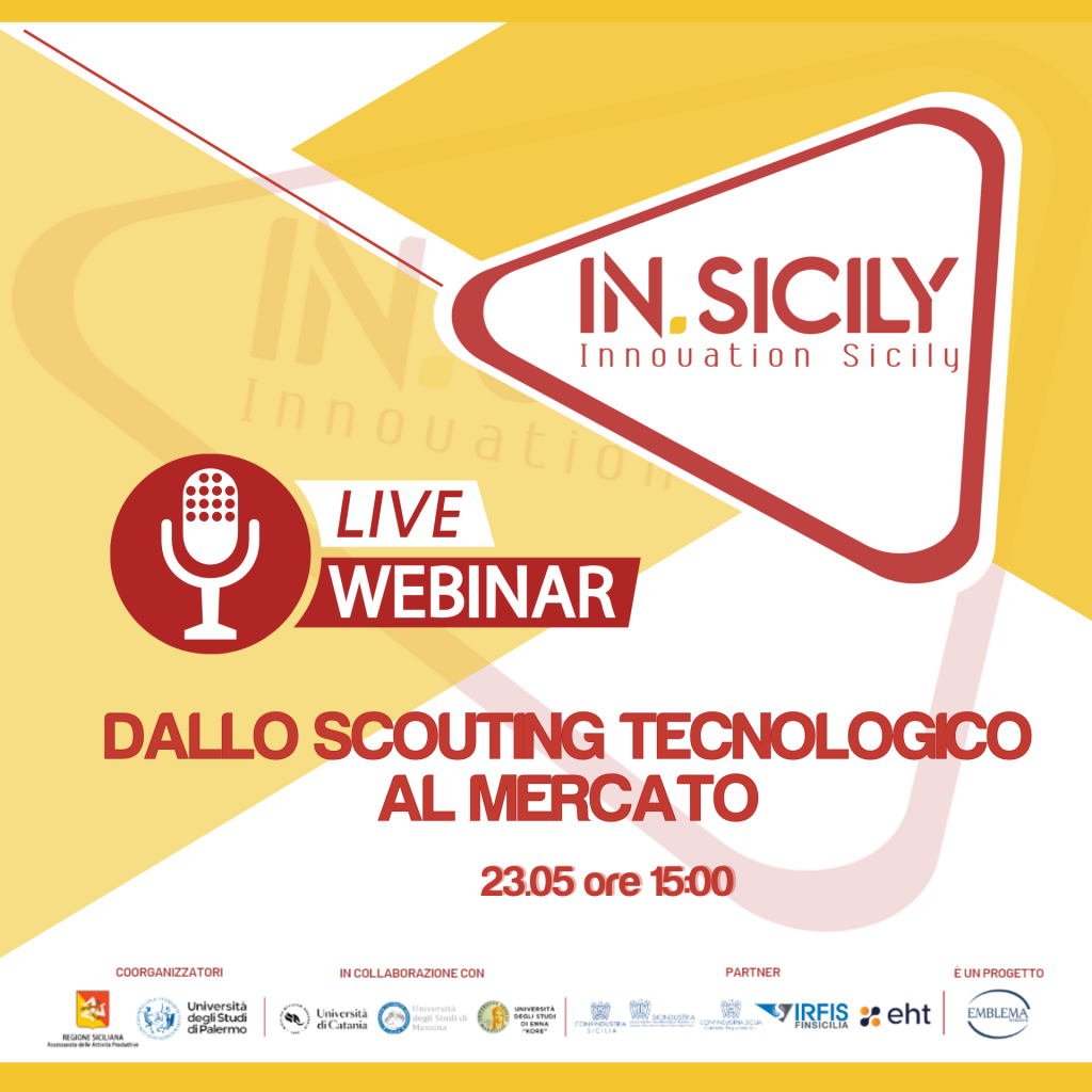 In.Sicily | Dallo scouting tecnologico al mercato
